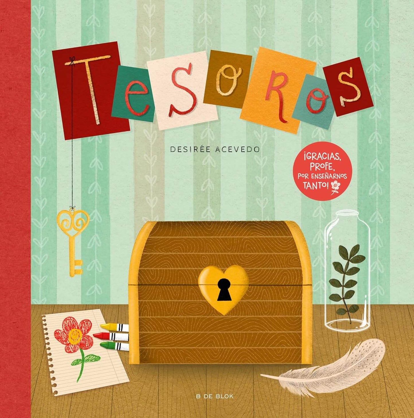 TESOROS El regalo ideal para profesores y profesoras / Un libro de DESIREE ACEVEDO