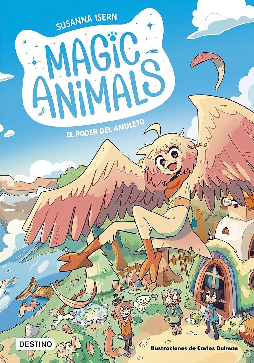 Magic Animals 1. El poder del amuleto | Isern, Susanna Books