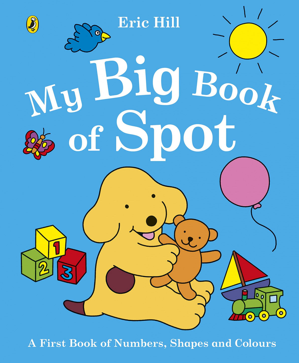 My Big Book of Spot | Hill, Eric Books