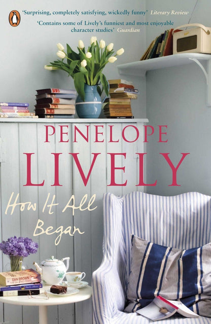 How it all began | Lively, Penelope Books