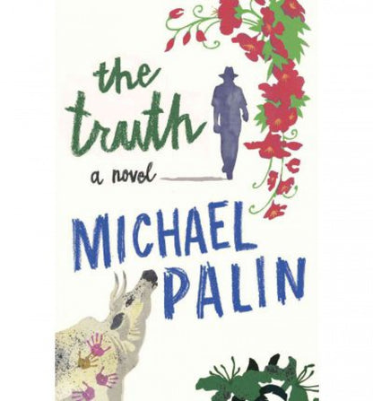 The truth | Palin, Michael Books