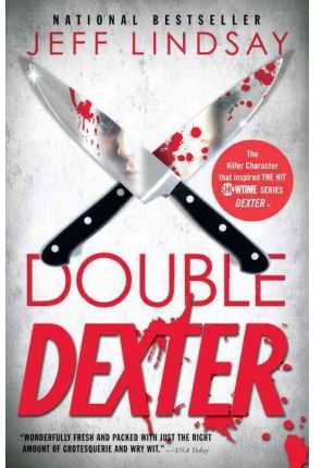 Double dexter | Lindsay, Jeff