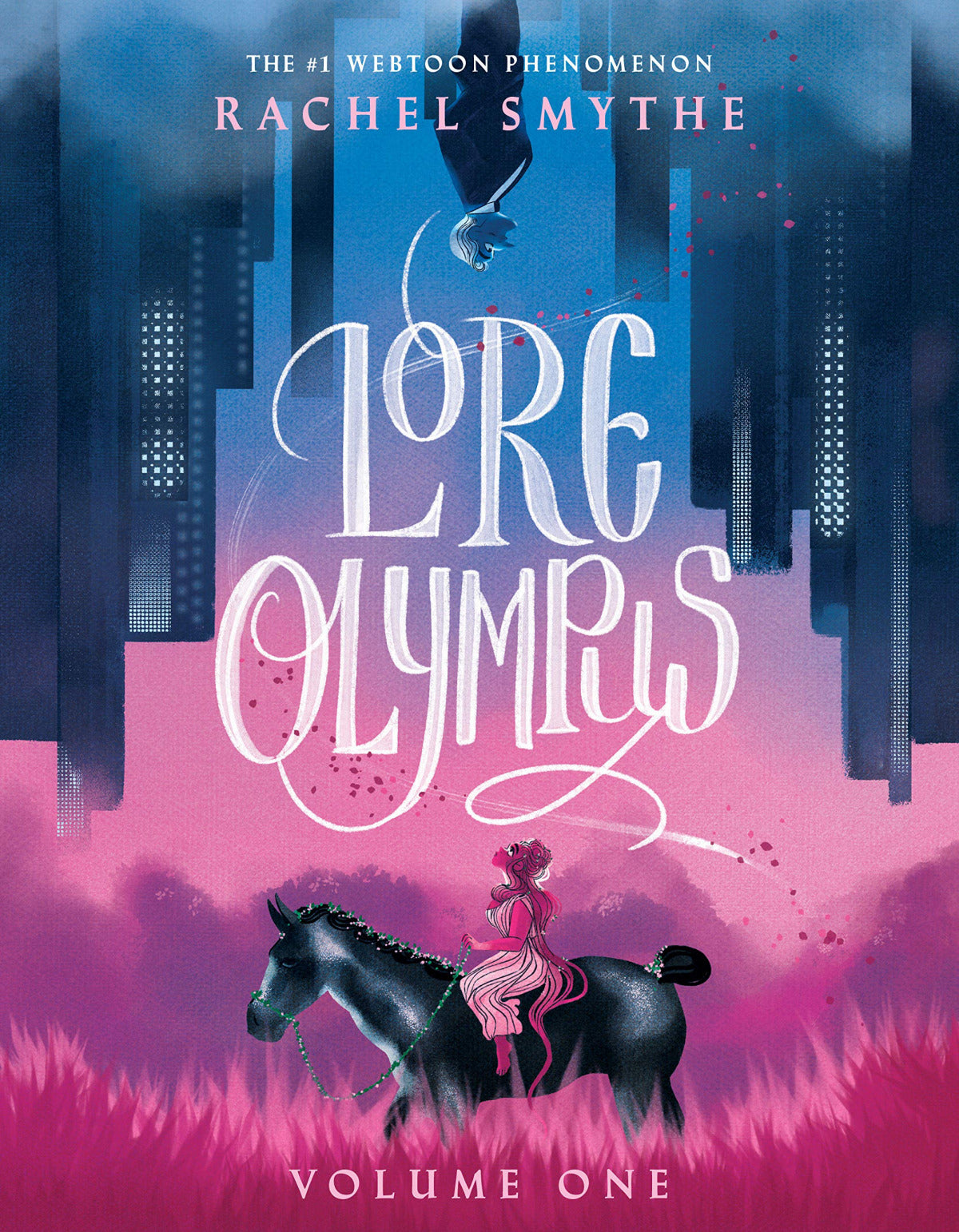 LORE OLYMPUS: VOLUME ONE | RACHEL SMYTHE Books