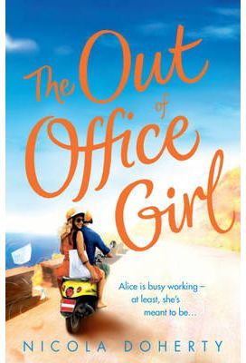 The out of office girl | Doherty Nicola Books