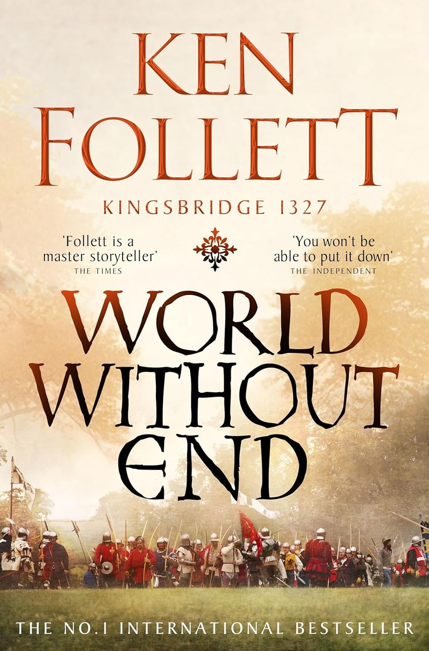 WORLD WITHOUT END | Follett, Ken Books