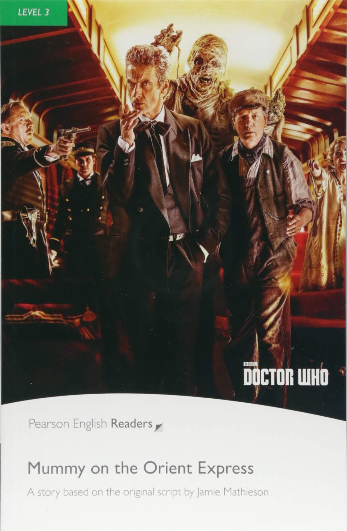 Level 3: Doctor Who: Mummy on the Orient Express | Books