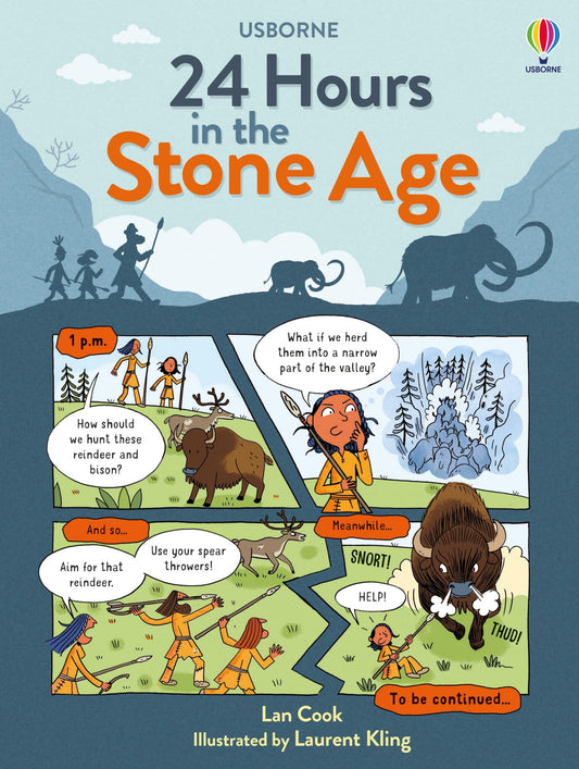 (COOK).24 HOURS IN THE STONE AGE (USBORNE) | COOK, LAN
