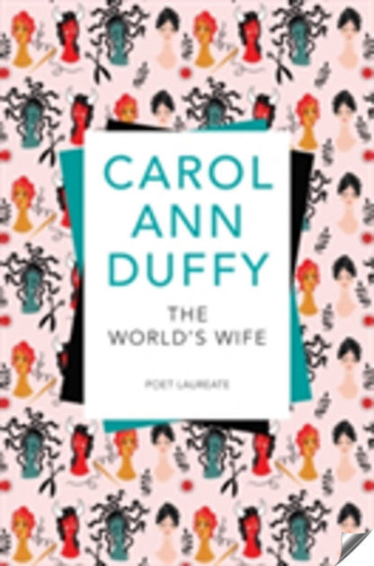 (DUFFY).THE WORLD'S WIFE (PAN MACMILLAN) | Duffy, Carol Ann Books