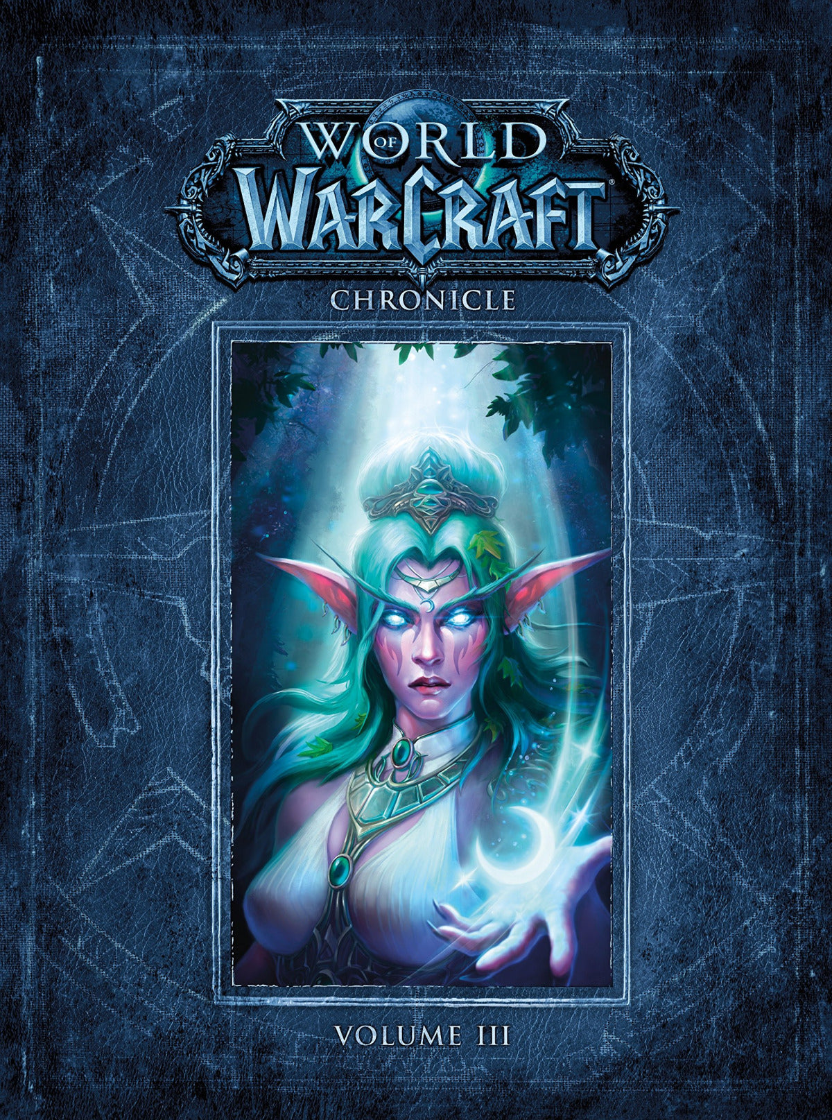 WORLD OF WARCRAFT CHRONICLE VOL 3 | SIN AUTOR Books