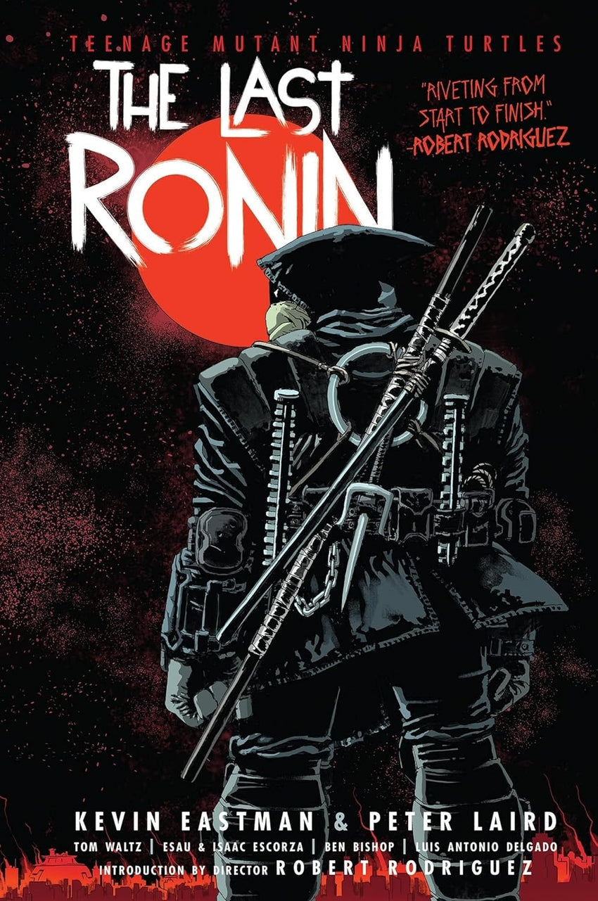 TNMT LAST RONIN HC AM | EASTMAN, KEVIN/ LAIRD, PETER Books