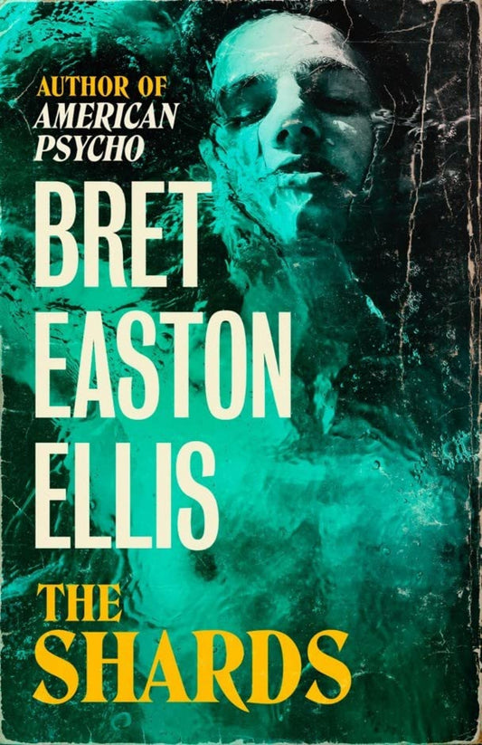 The shards | Ellis, Bret Easton