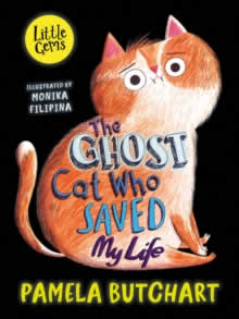 The Ghost Cat Who Saved My Life | Butchart, Pamela Books