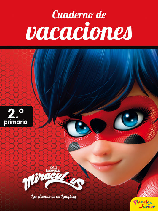 CUADERNO DE VACACIONES 2º DE PRIMARIA MIRACULOUS | VV.AA. Books