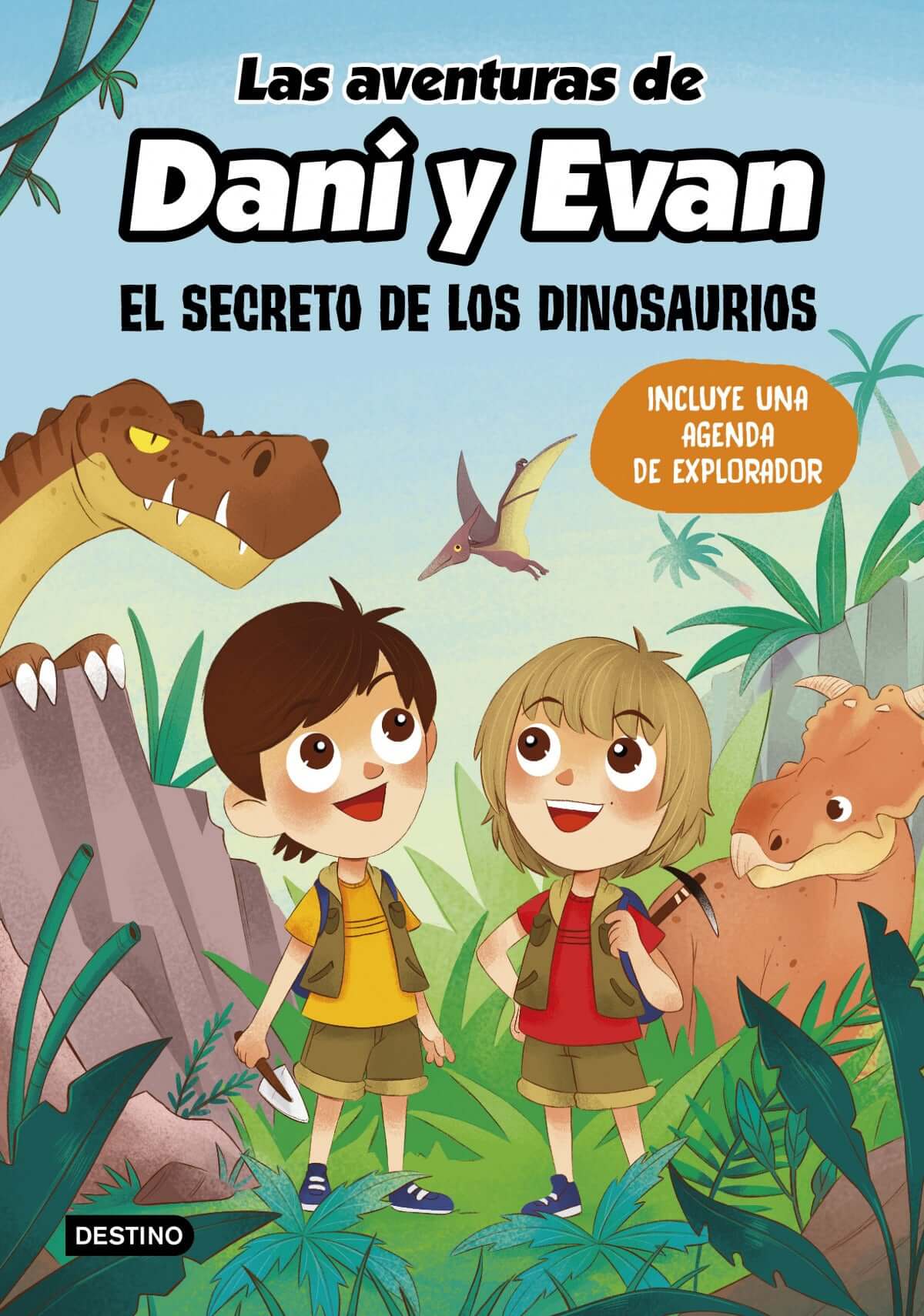 LAS AVENTURAS DE DANI Y EVAN. EL SECRETO DE LOS DINOSAURIOS | Las aventuras de Dani y Evan Books