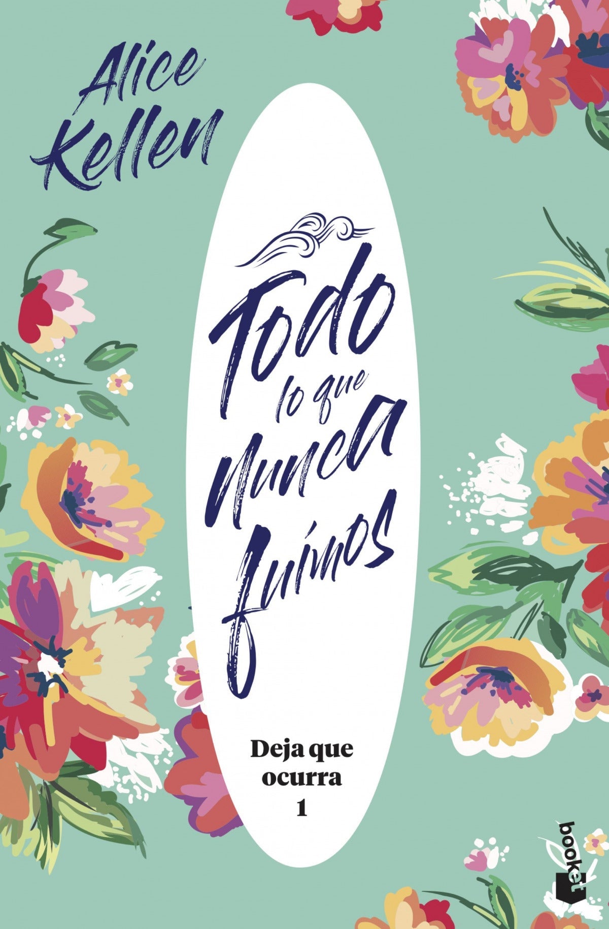 Todo lo que nunca fuimos | Kellen, Alice Books