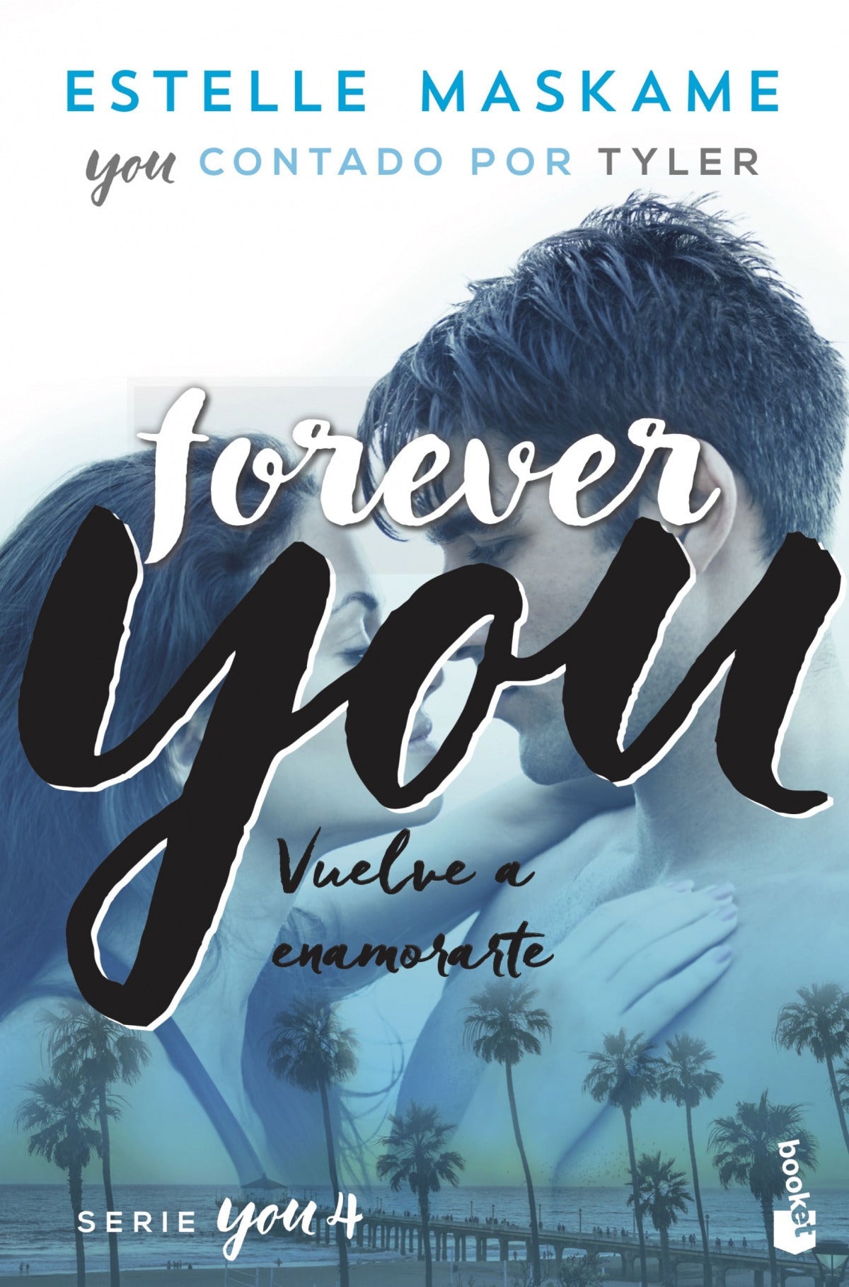 You 4. Forever you | Maskame, Estelle Books