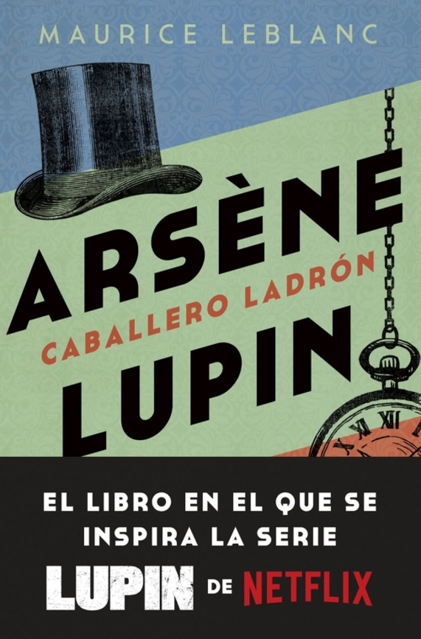 Arsène Lupin. Caballero ladrón | Leblanc, Maurice Books