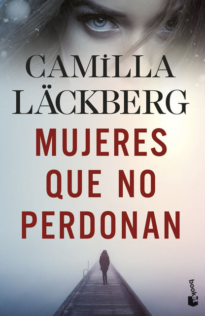 Mujeres que no perdonan | Läckberg, Camilla Books