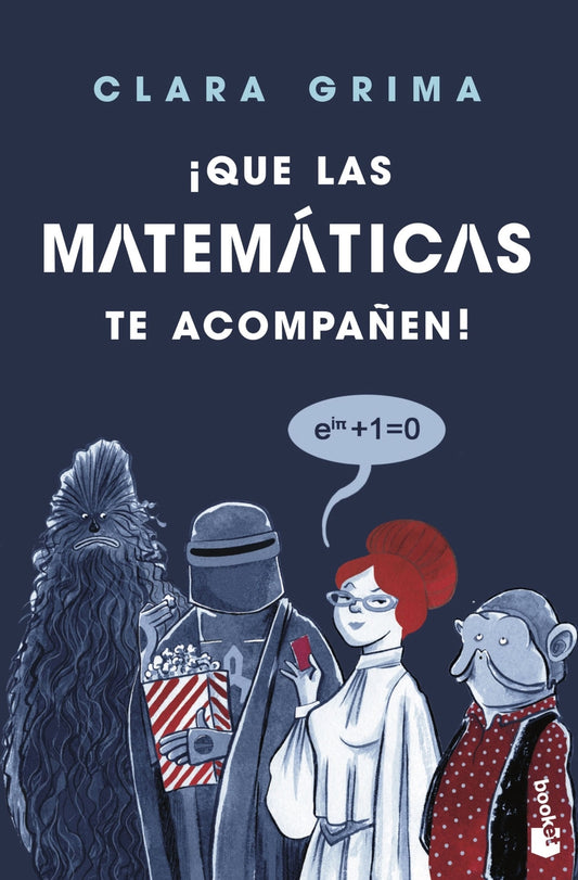 ¡Que las matemáticas te acompañen! | Grima Ruiz, Clara
