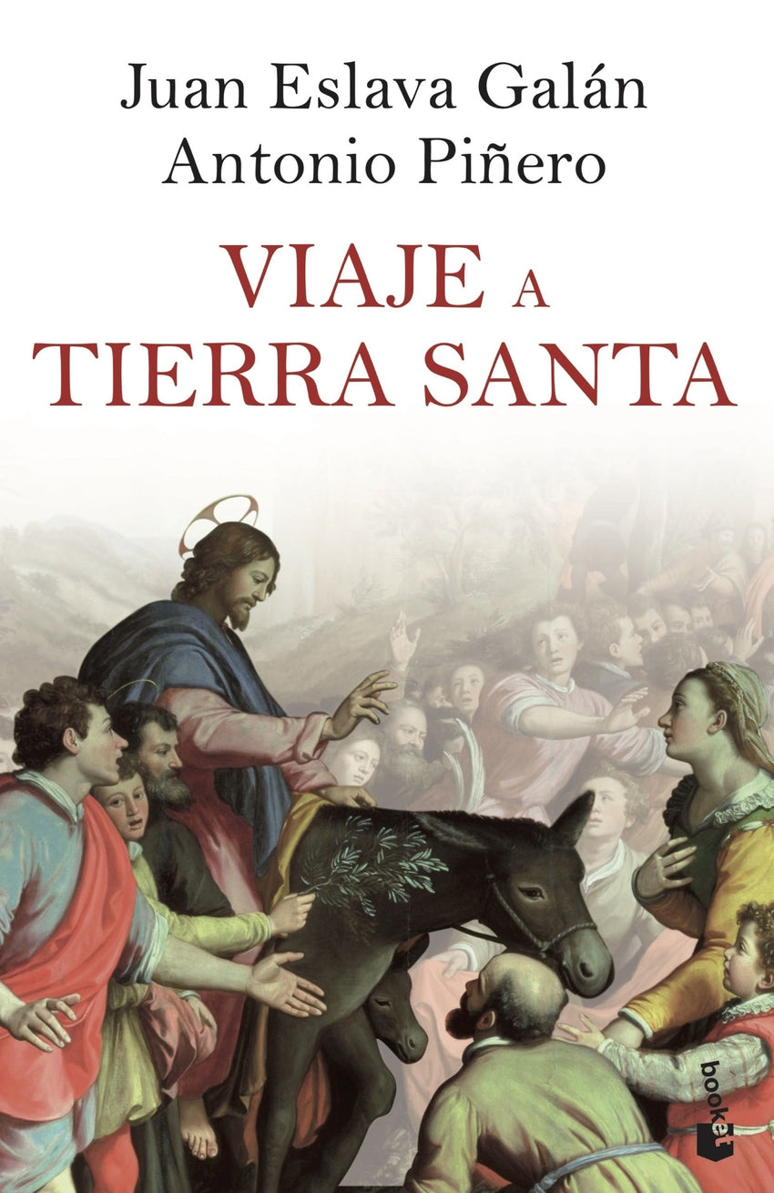 Viaje a Tierra Santa | Eslava Galán, Juan Books