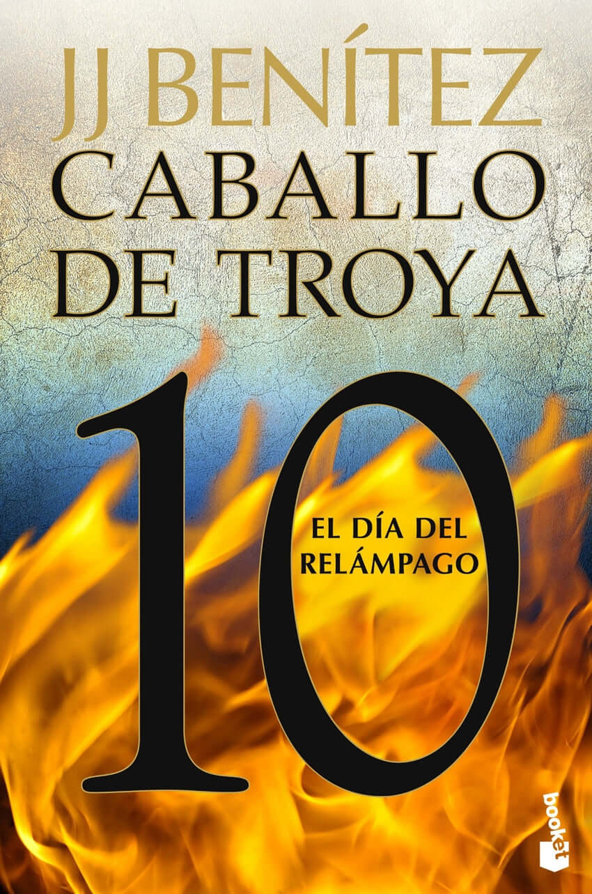 El día del relámpago. Caballo de Troya 10 | Benítez, J. J. Books