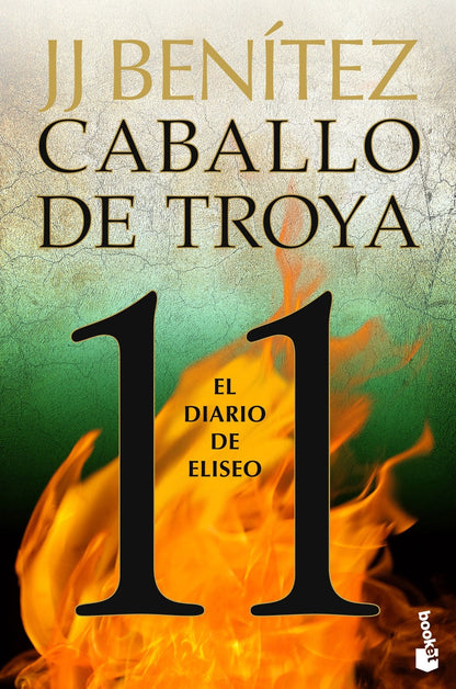 El diario de Eliseo. Caballo de Troya 11 | Benítez, J. J. Books