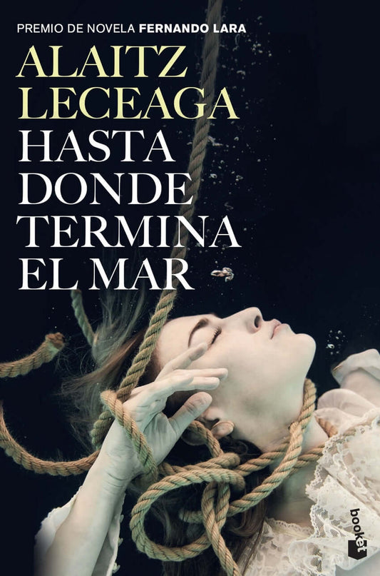 Hasta donde termina el mar | Leceaga, Alaitz Books