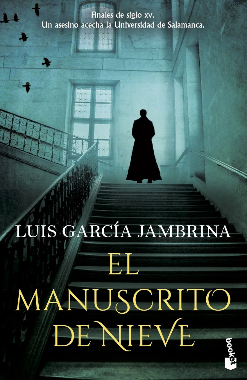 El manuscrito de nieve | García Jambrina, Luis Books