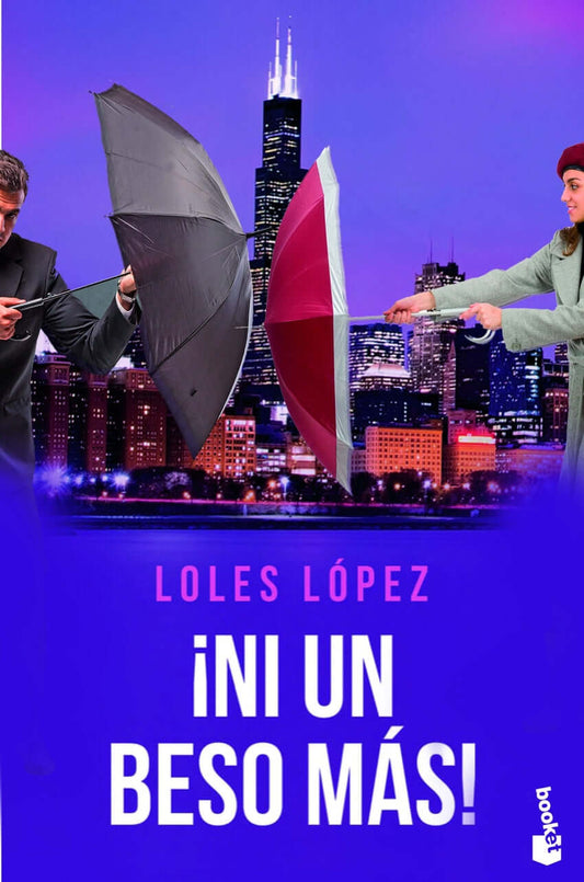 ¡Ni un beso más! | Lopez, Loles Books