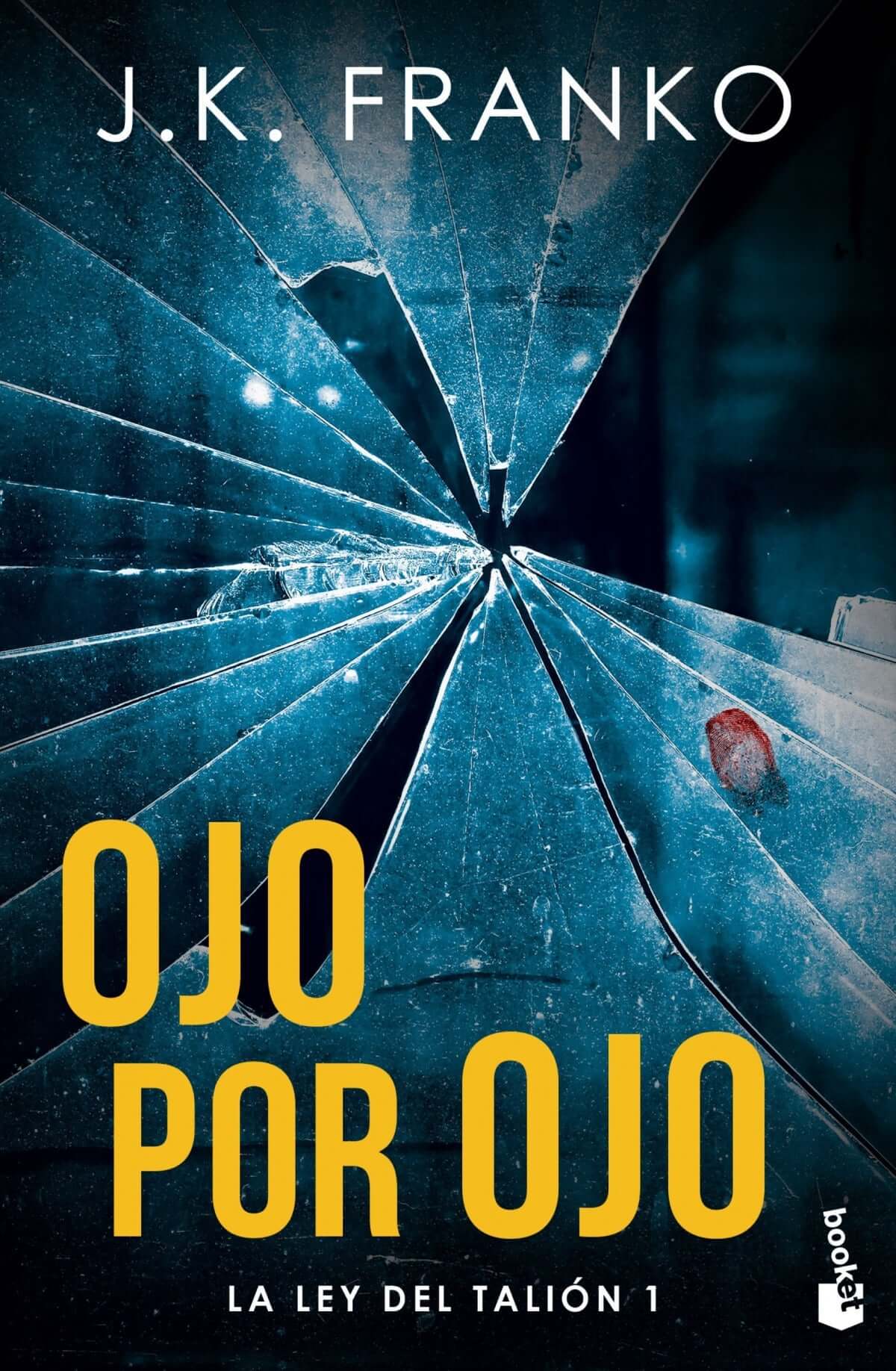 Ojo por ojo | Franko, J. K. Books