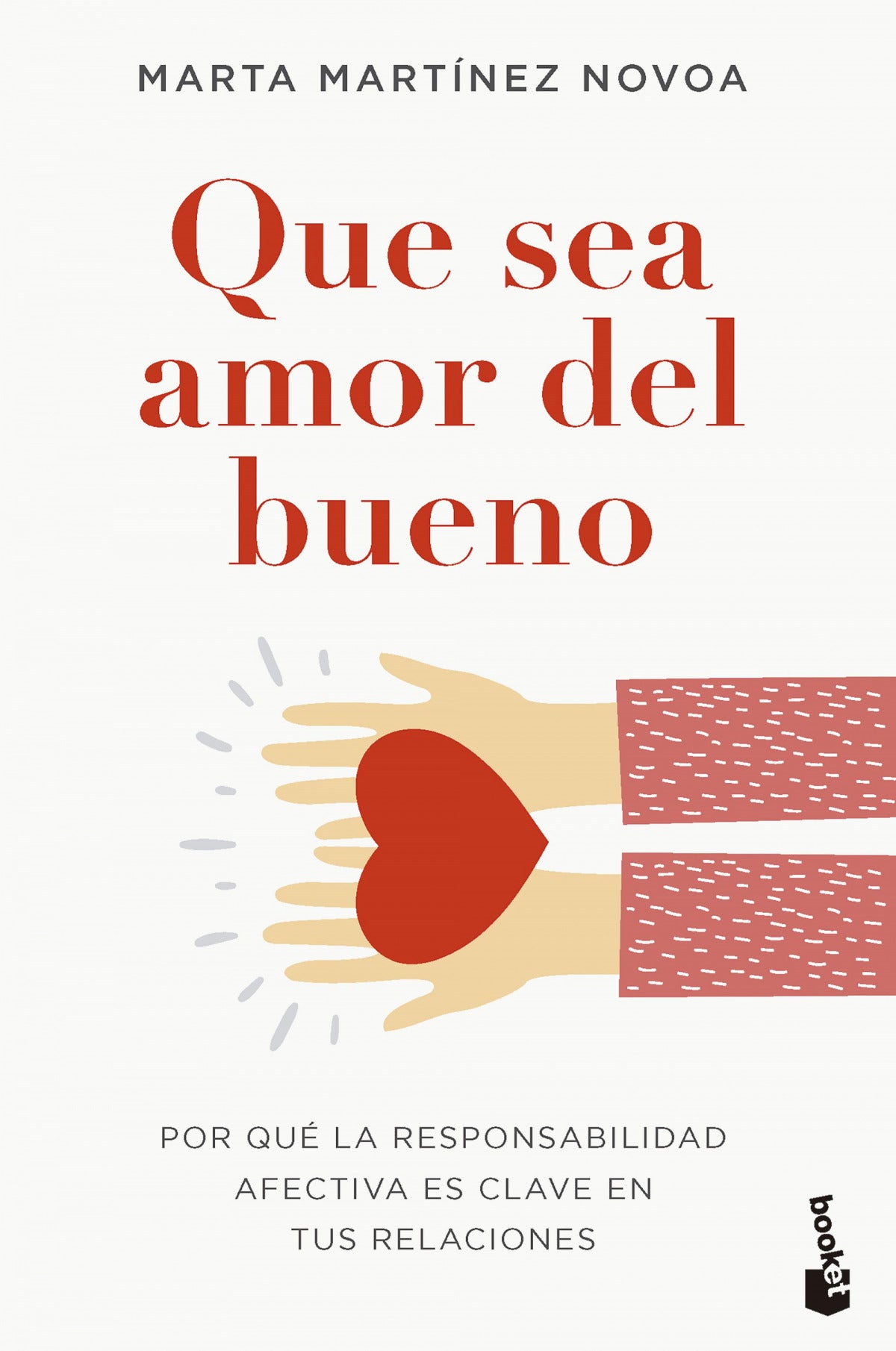 Que sea amor del bueno | Martínez Novoa, Marta Books