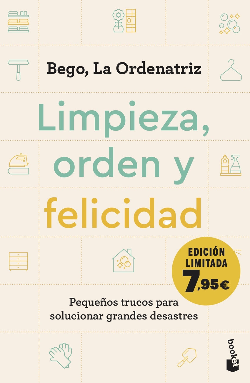 Limpieza, orden y felicidad | Bego, La Ordenatriz Books