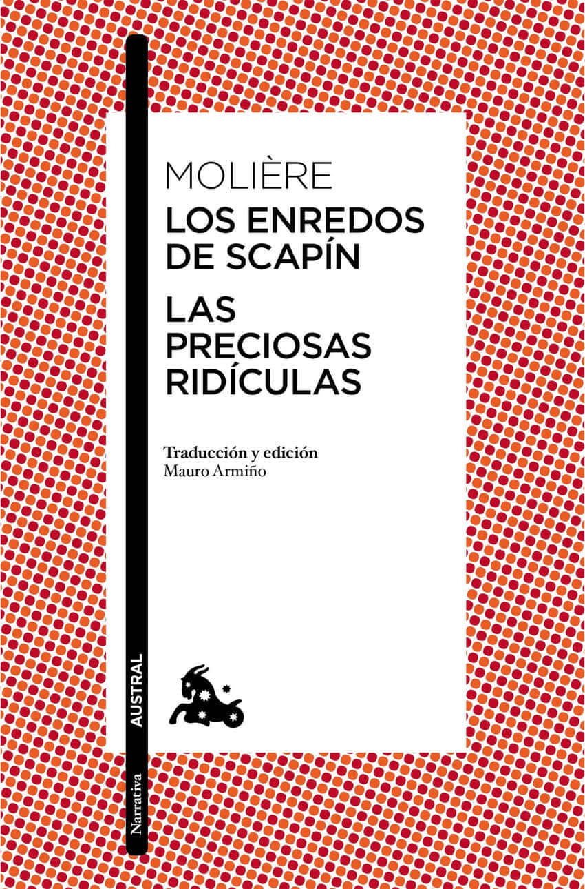 Las preciosas ridículas / Los enredos de Scapín | MOLIÈRE Books