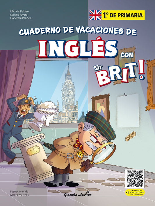 Mr. Brit. Cuaderno de vacaciones de inglés. 1.º de primaria | AA. VV. Books