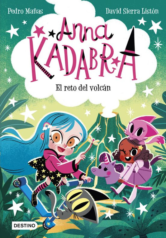 Anna Kadabra 14. El reto del volcán | Pedro Mañas