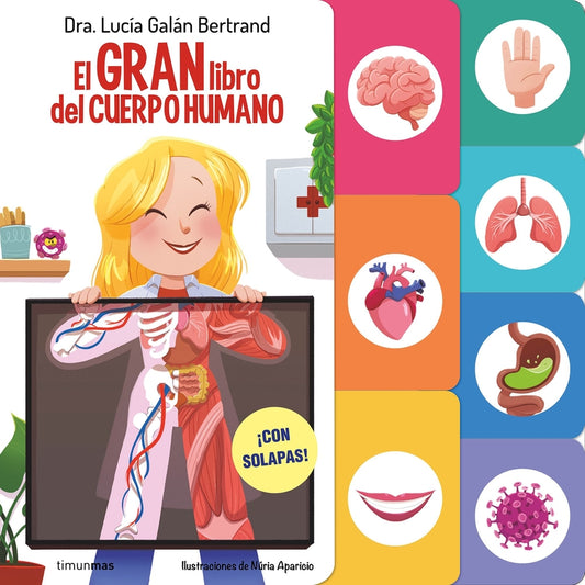 El gran libro del cuerpo humano | Lucía Galán Bertrand