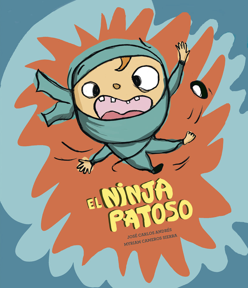 El ninja patoso | ANDRÉ , JOSÉ CARLOS