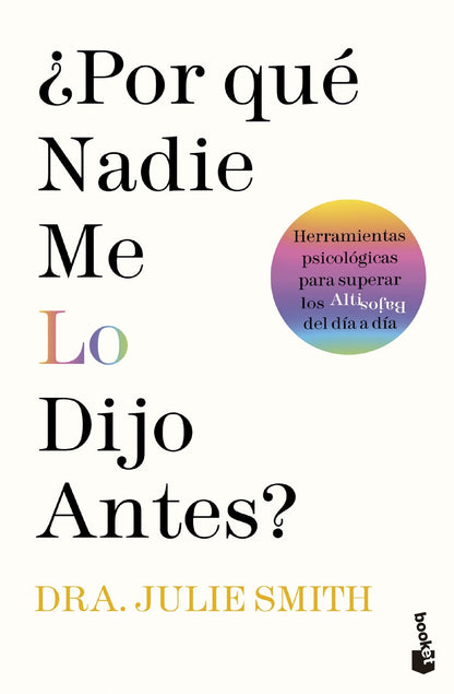 ¿Por qué nadie me lo dijo antes? | Smith, Julie Books