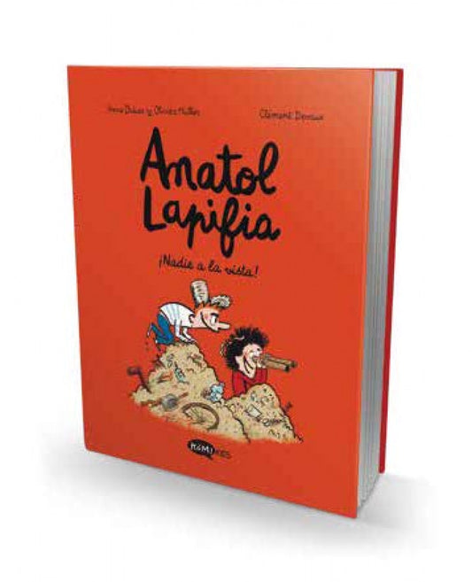 Anatol lapifia vol.3 ¡nadie a la vista!  | Didier, Anne