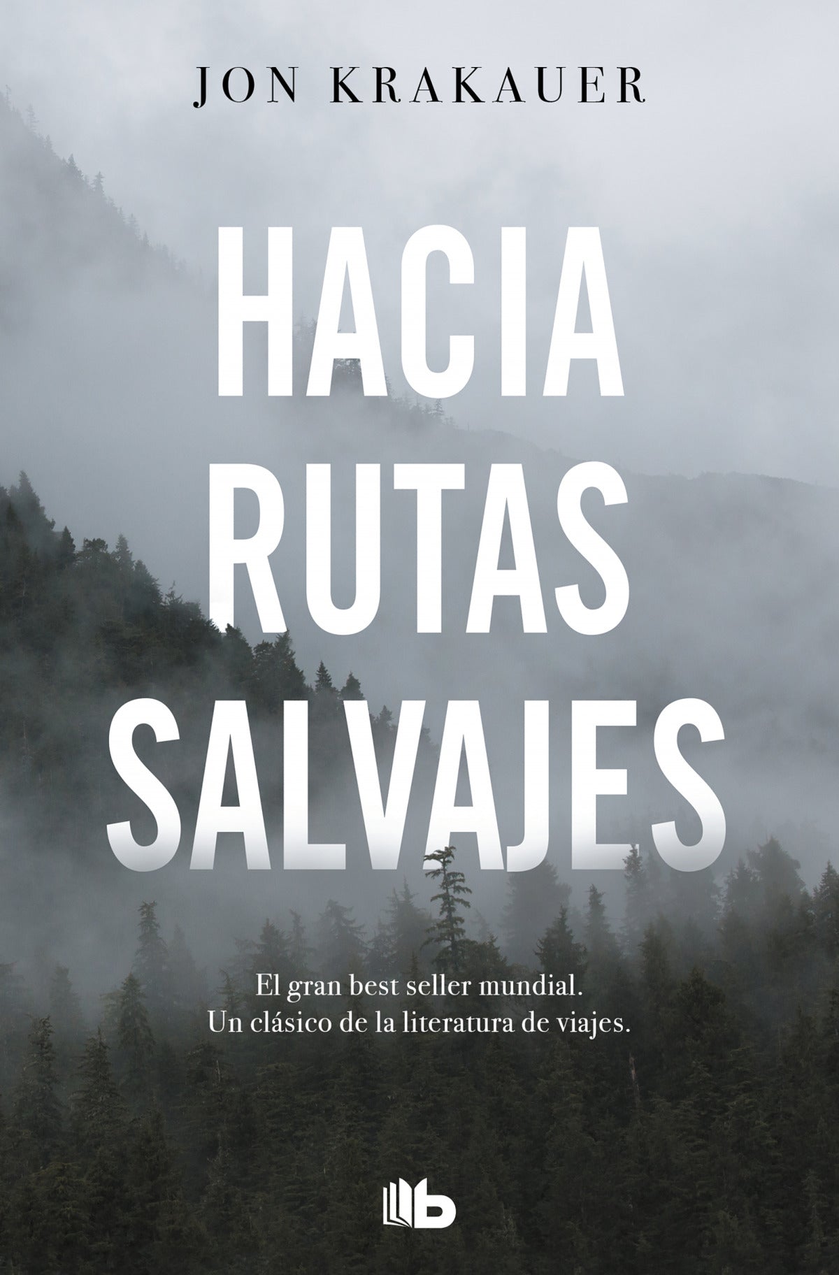 Hacia rutas salvajes | Krakauer, Jon Books