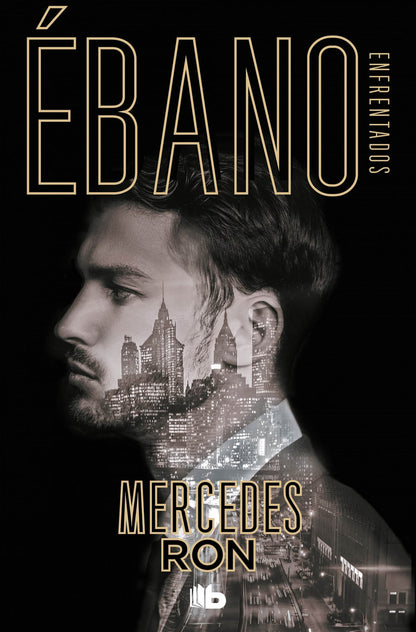 Ébano (Enfrentados 2) | Ron, Mercedes Books