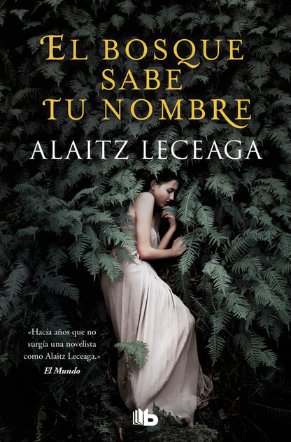 El bosque sabe tu nombre | Leceaga, Alaitz Books