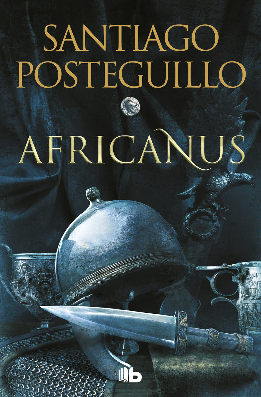 Africanus (Trilogía Africanus 1) | Posteguillo, Santiago Books