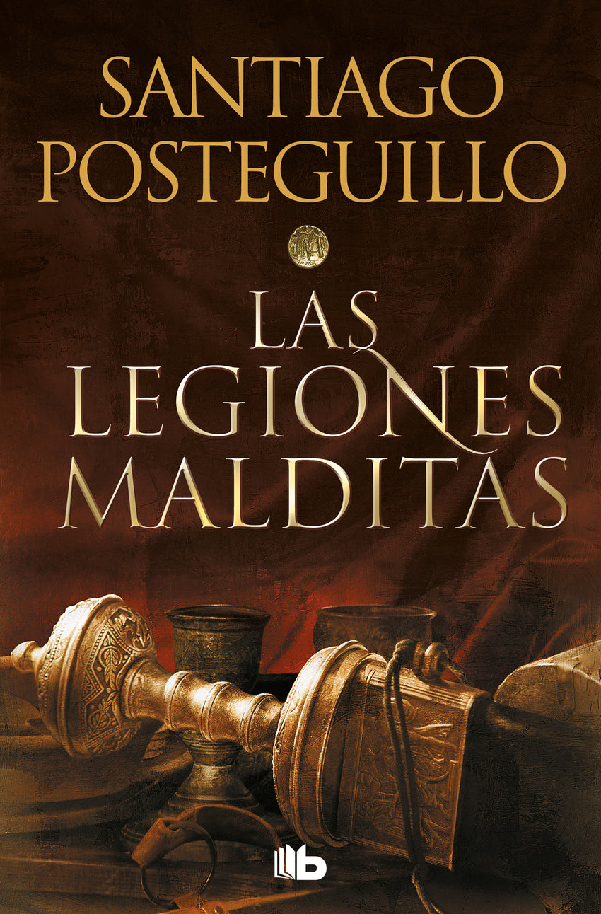 Las legiones malditas (Trilogía Africanus 2) | Posteguillo, Santiago Books