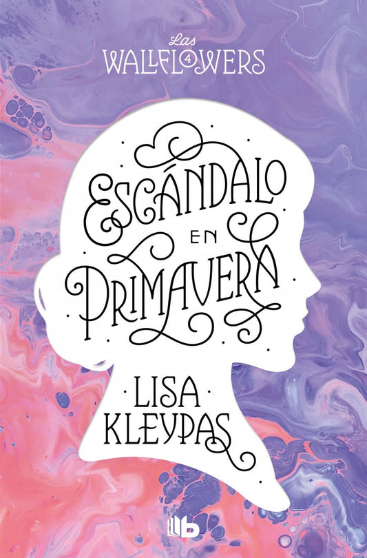 Escándalo en primavera (Los Wallflowers 4) (Las Wallflowers 4) | Kleypas, Lisa Books