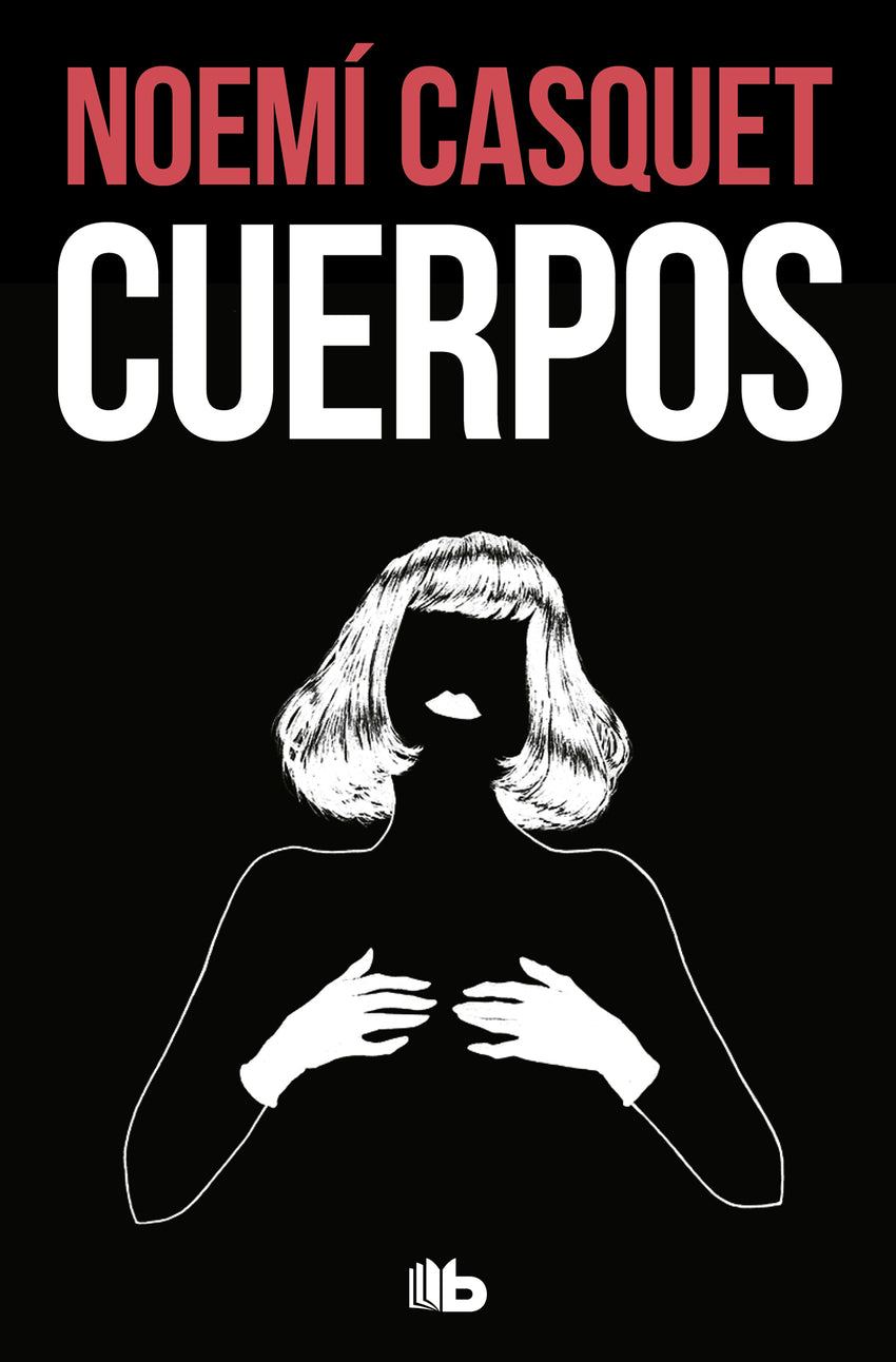 Cuerpos | Casquet, Noemí Books