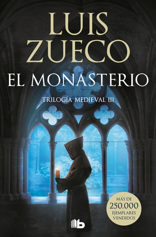 EL MONASTERIO. TRILOGÍA MEDIEVAL 3 | ZUECO GIMÉNEZ, LUIS