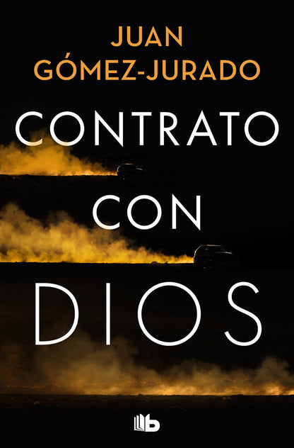 Contrato con Dios | Gómez-Jurado, Juan Books