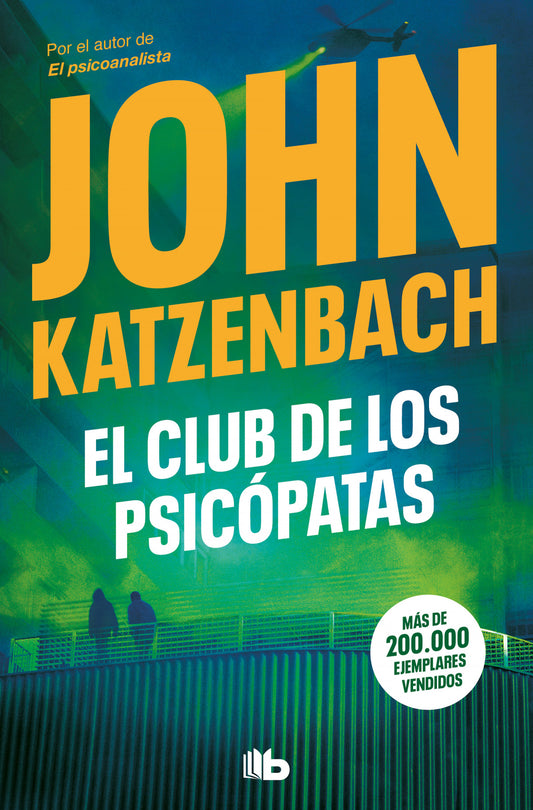 Club de los psicópatas | Katzenbach, John