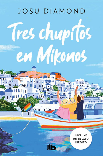 Tres chupitos en mikonos | Diamond, Josue Books